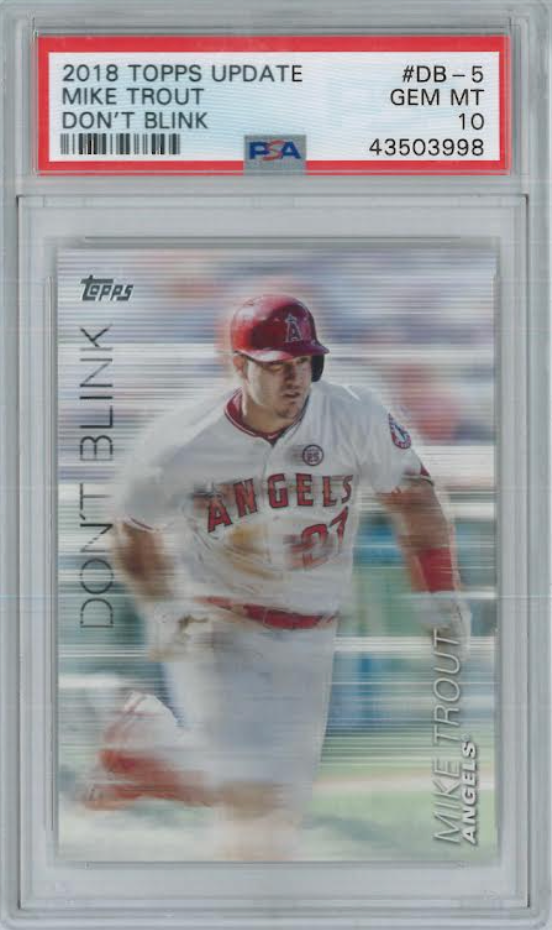 2018 Topps Update Don't Blink #DB-5 Mike Trout PSA 10