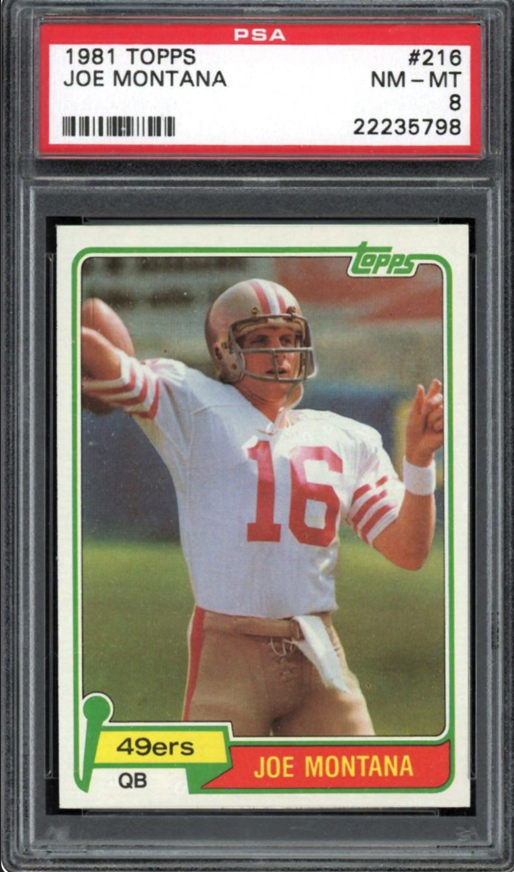 1981 Topps #216 Joe Montana PSA 8