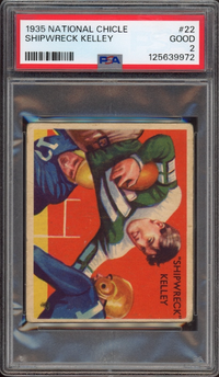 1935 National Chicle #22 Shipwreck Kelley PSA GOOD 2