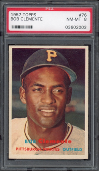1957 Topps #76 Roberto Clemente PSA NM-MT 8