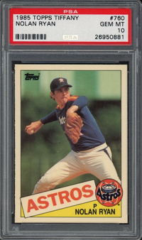 1985 Topps Tiffany #760 Nolan Ryan PSA GEM MINT 10