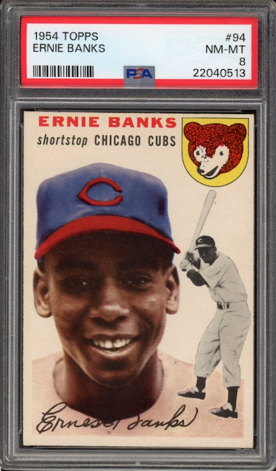 1954 Topps #94 Ernie Banks ROOKIE PSA NM-MT 8