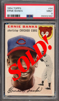 1954 Topps #94 Ernie Banks ROOKIE PSA MINT 9
