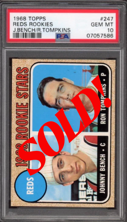 1968 Topps #247 Reds Rookies J. Bench/R. Tompkins PSA GEM MINT 10
