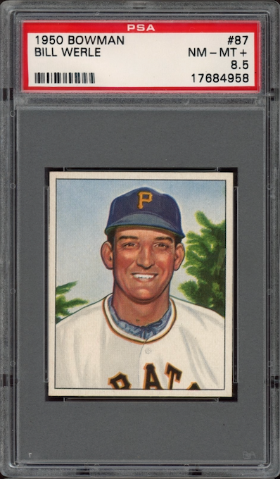 1950 Bowman #87 Bill Werle PSA NM-MT+ 8.5