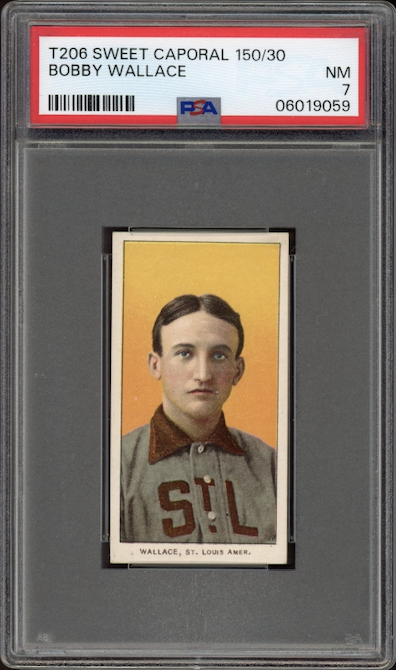 1909-11 T206 Sweet Caporal 150/30 Bobby Wallace PSA NM 7