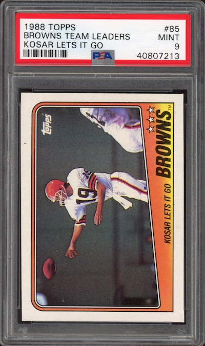 1988 Topps #85 Browns Team Leaders - Kosar Lets It Go PSA 9