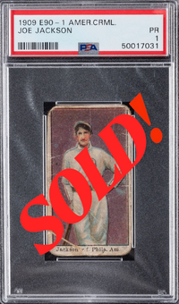 1909 E90-1 American Caramel Joe Jackson ROOKIE PSA PR 1