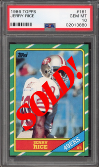 1986 Topps #161 Jerry Rice ROOKIE PSA GEM MINT 10