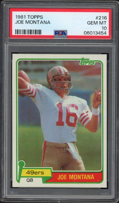 1981 Topps #216 Joe Montana PSA 10
