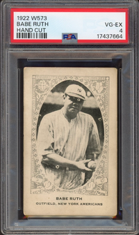 1922 W573 Hand Cut Babe Ruth PSA VG-EX 4