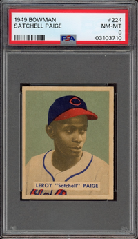1949 Bowman #224 Satchel Paige PSA NM-MT 8