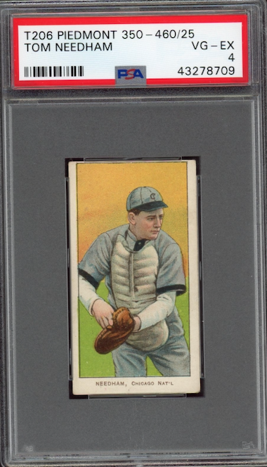 1909-11 T206 Piedmont 350 - 460/25 Tom Needham PSA VG-EX 4