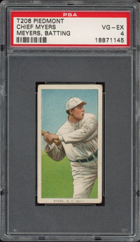 1909-11 T206 Piedmont Chief Myers - Meyers, Batting PSA VG-EX 4