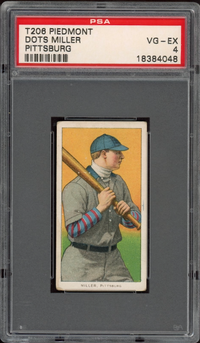 1909-11 T206 Piedmont Dots Miller - Pittsburg PSA VG-EX 4