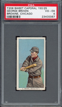 1909-11 T206 Sweet Caporal 150/25 George Brown - Browne, Chicago PSA VG-EX 4