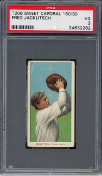 1909-11  T206 Sweet Caporal 150/30 Fred Jacklitsch PSA VG 3