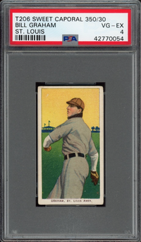 1909-11 T206 Sweet Caporal 350/30 Bill Graham - St. Louis PSA VG-EX 4