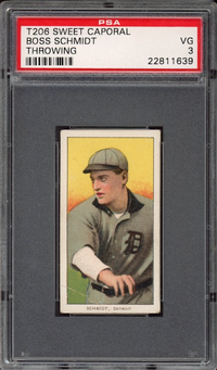 1909-11 T206 Sweet Caporal Boss Schmidt Throwing PSA VG 3