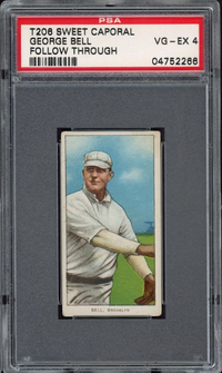 1909-11 T206 Sweet Caporal George Bell - Follow Through PSA VG-EX 4