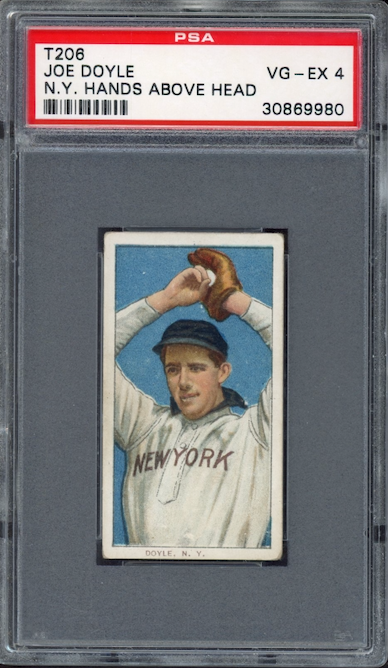 1909-11 T206 Sweet Caporal Joe Doyle - N.Y. Hands Above Head PSA VG-EX 4