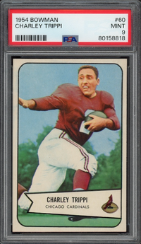 1954 Bowman #60 Charley Trippi PSA MINT 9