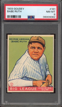 1933 Goudey #181 Babe Ruth PSA NM-MT 8