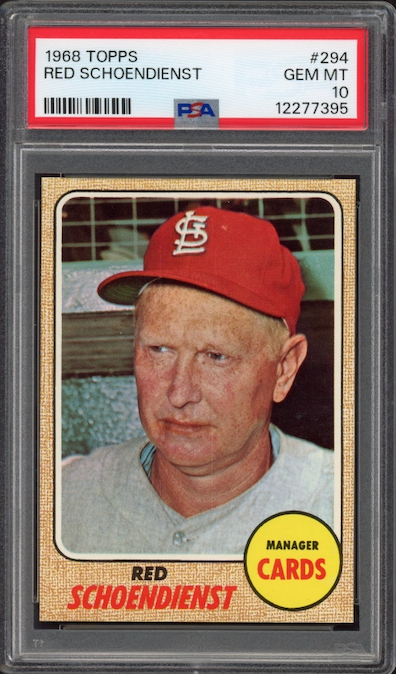 1968 Topps #294 Red Schoendienst PSA GEM MINT 10