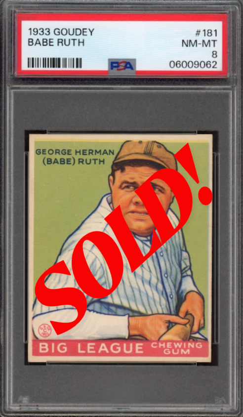 1933 Goudey #181 Babe Ruth PSA NM-MT 8
