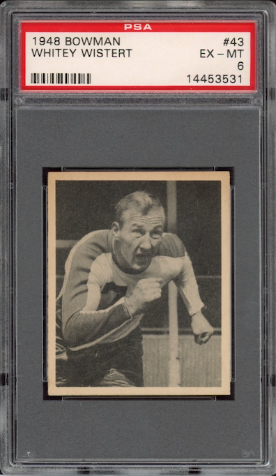 1948 Bowman #43 Whitey Wistert PSA EX-MT 6